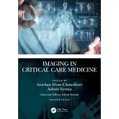 Imaging in Critical Care Medicine