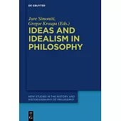 Ideas and Idealism in Philosophy