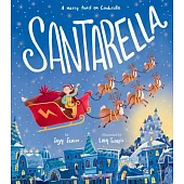 Santarella: A Merry Twist on Cinderella