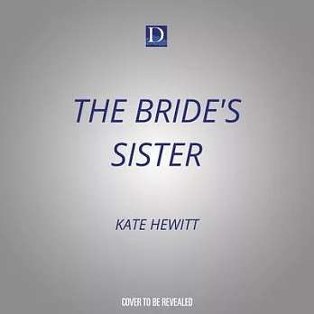 The Bride’s Sister