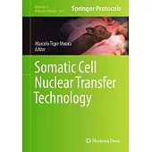 Somatic Cell Nuclear Transfer Technology