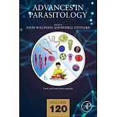 Advances in Parasitology: Volume 120