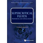 Supercritical Fluids: Properties and Applications