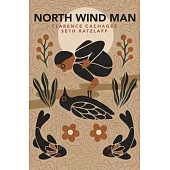 North Wind Man