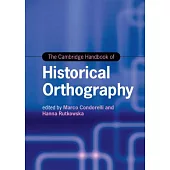 The Cambridge Handbook of Historical Orthography