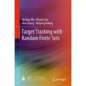 Target Tracking with Random Finite Sets