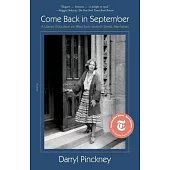 Come Back in September: A Literary Education on West Sixty-Seventh Street, Manhattan