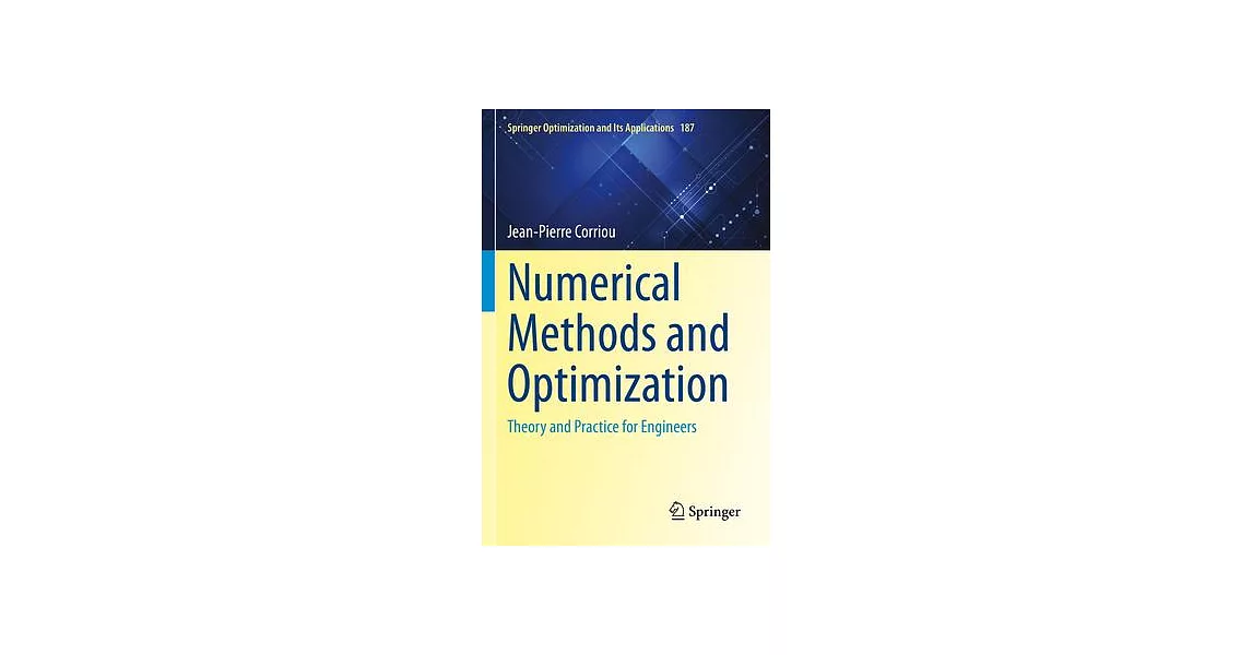 博客來-Numerical Methods and Optimization: Theory and Practice for Engineers