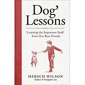 Dog Lessons: Learning the Important Stuff