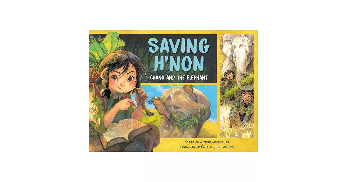 Saving H’Non: Chang and the Elephant | 拾書所