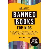 Teaching Banned Books to Kids: A Recommended Reading List with Lesson Guides for Parents and Kids to Explore Censored Literature