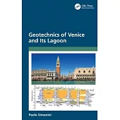 Geotechnics of Venice and Its Lagoon