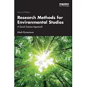 Research Methods for Environmental Studies: A Social Science Approach