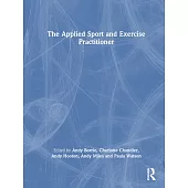 The Applied Sport and Exercise Practitioner