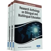 Research Anthology on Bilingual and Multilingual Education