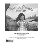 Skye La Conteuse Plan de Cours: Enseignements de Mon Grand-Père Ojibway