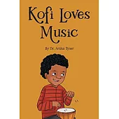 Kofi Loves Music