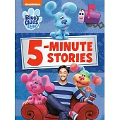 Blue’s Clues & You 5-Minute Stories (Blue’s Clues & You)
