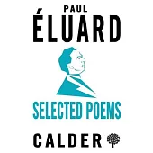 Selected Poems: Éluard