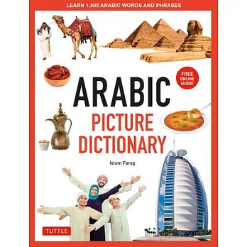 Arabic Picture Dictionary: Learn 1,500 Arabic Words and Phrases