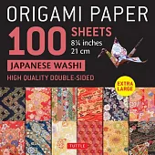 Origami Paper 100 Sheets Japanese Washi 8 1/4 (21 CM): Extra Large Double-Sided Origami Sheets Printed with 12 Different Color Combinations (Instructi