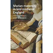 Marian Maternity in Late-Medieval England