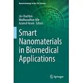 Smart Nanomaterials in Biomedical Applications