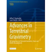 Advances in Terrestrial Gravimetry: Iag Symposium on Terrestrial Gravimetry: Static and Mobile Measurements