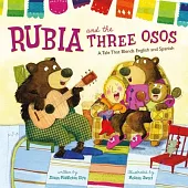 Rubia and the Three Osos: A Tale That Blends English and Spanish