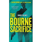Robert Ludlum’s the Bourne Sacrifice