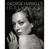 George Hurrell’s Hollywood: Glamour Portraits, 1925-1992
