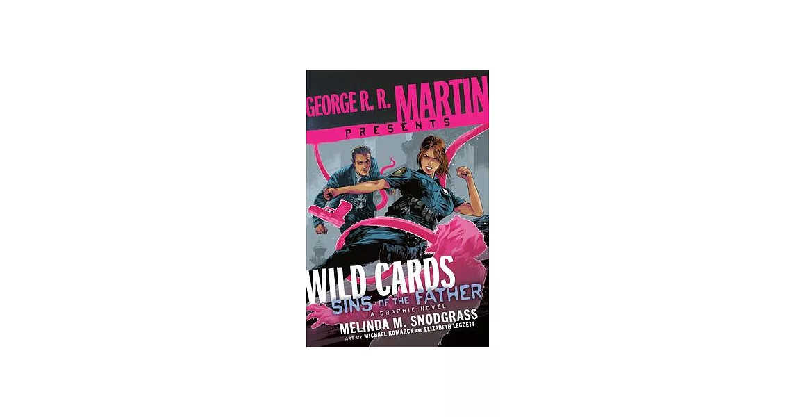 George R. R. Martin Presents Wild Cards: Sins of the Father: A Graphic Novel | 拾書所