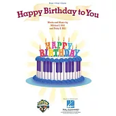 Happy Birthday to You: Piano/Vocal/Guitar