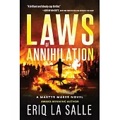Laws of Annihilation