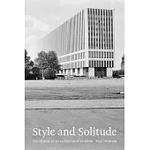 Style and Solitude: The History of an Architectural Problem