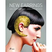 New Earrings: 400+ Designs in Contemporary Jewellery