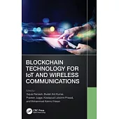 Blockchain Technology for Iot and Wireless Communications
