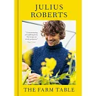 The Farm Table: [A Cookbook]