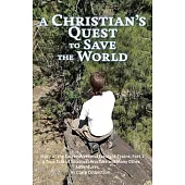A Christian’s Quest to Save the World: Story of the Easter Weekend Freight Trains