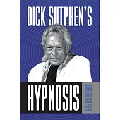 Dick Sutphen’s Hypnosis