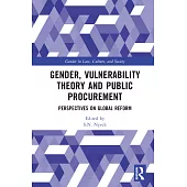 Gender, Vulnerability Theory and Public Procurement: Perspectives on Global Reform