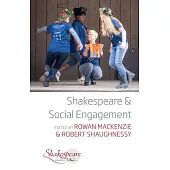 Shakespeare and Social Engagement
