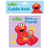 Sesame Street: Elmo and Friends Cuddle Book