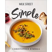 Milk Street Simple