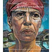 The Image of the Black in Latin American and Caribbean Art