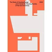 The State of Housing Design 2023