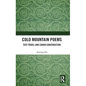 Cold Mountain Poems: Text Travel and Canon Construction