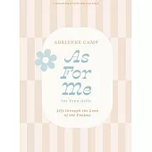 As for Me - Teen Girls’ Bible Study Book: Life Through the Lens of the Psalms