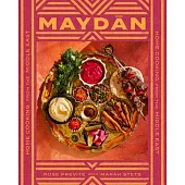 Maydan: Home Cooking from the Middle East