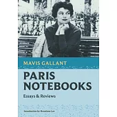 Paris Notebooks: Essays & Reviews